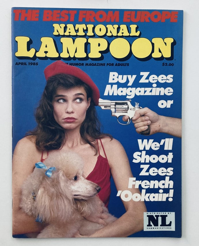 VTG National Lampoon Magazine April 1985 Shoot Zees French 'Ookair No Label