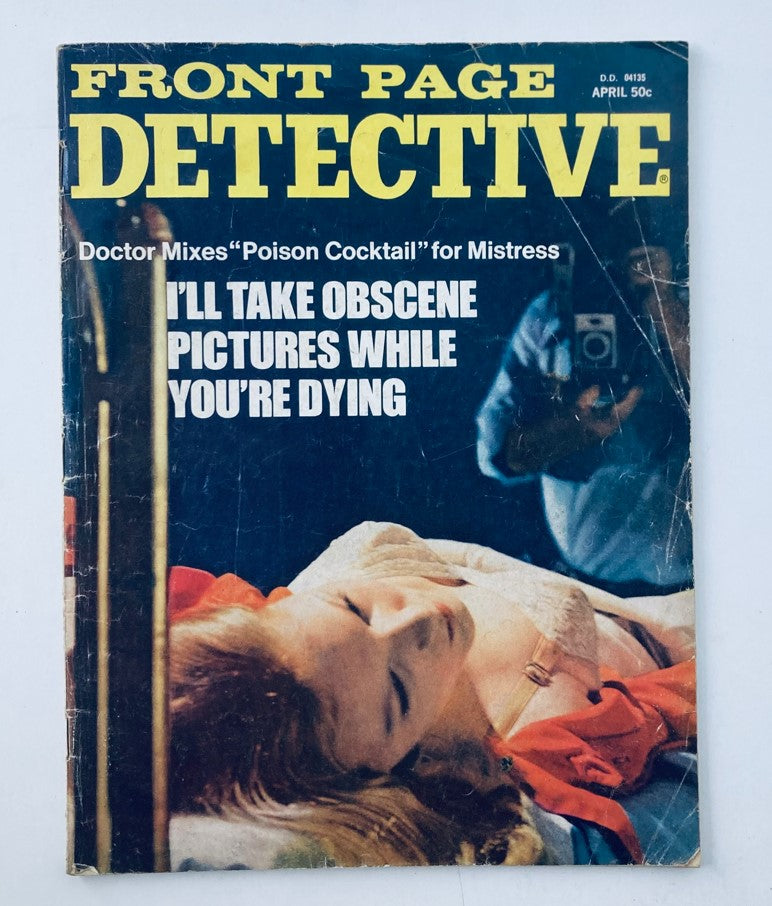 Front Page Detective Magazine April 1973 cover featuring the title 'Poison Cocktail' with dramatic imagery and headlines about crime and mystery.