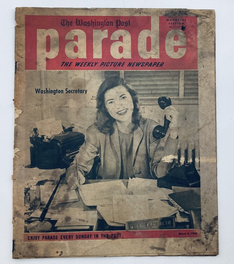 Parade Newspaper Magazine WA Post March 8 1942 Washington Secretary No Label