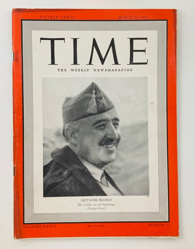 VTG Time Magazine March 27 1939 Vol 23 No. 13 Dictator Francisco Franco