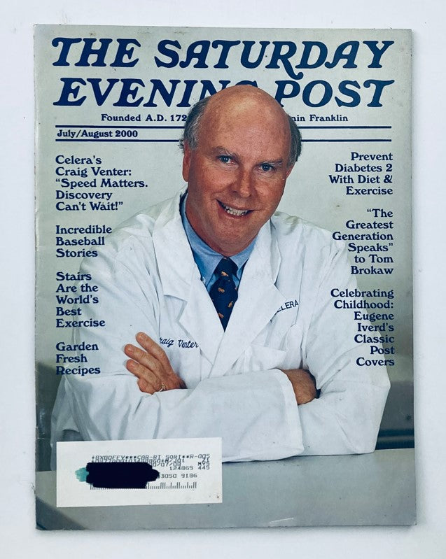 The Saturday Evening Post Magazine July 2000 Vol 272 No. 4 Celera's Craig Venter