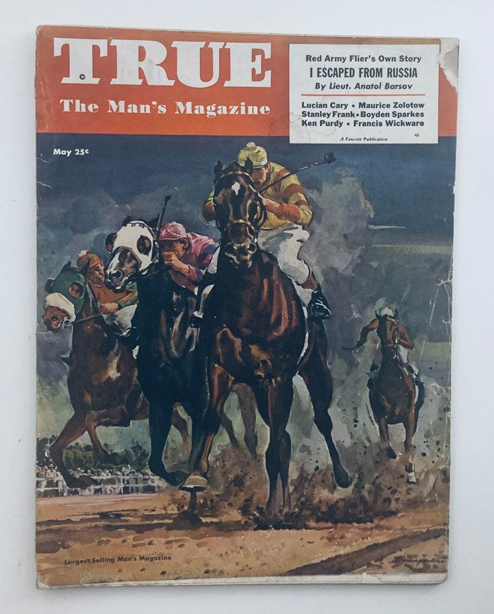 VTG True Magazine May 1949 Vol 24 No. 144 I Escaped From Russia No Label