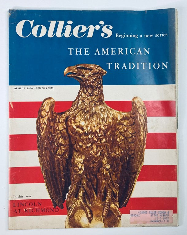 VTG Collier's Magazine April 27 1956 Vol 137 No. 9 Abraham Lincoln at Richmond