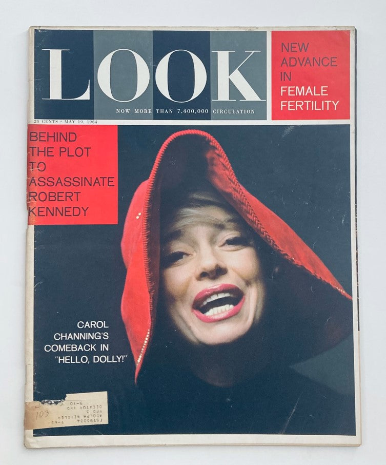 RES* Look Magazine May 19 1964 Vol 28 No. 10 Carol Channing in 'Hello, Dolly!'