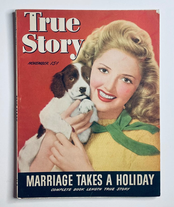 VTG True Story Magazine November 1944 Vol 51 #4 Marriage Takes Holiday No Label