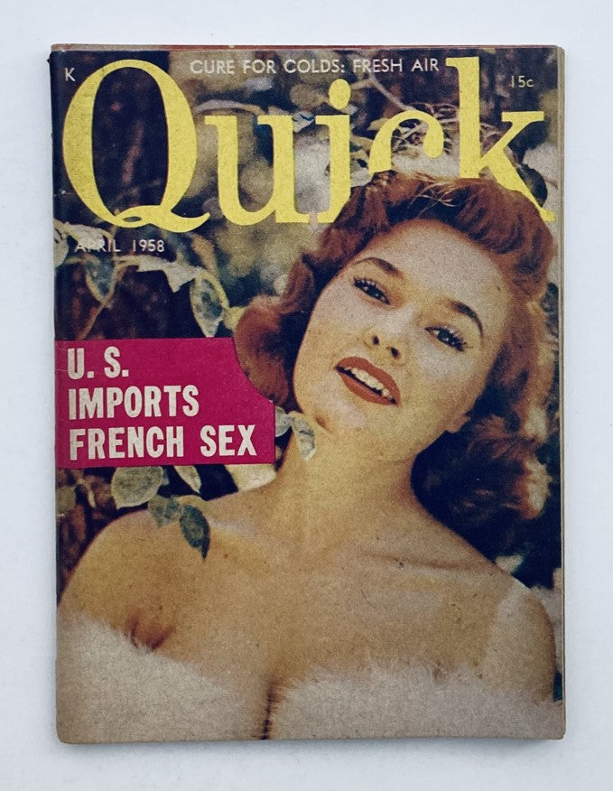 VTG Quick Pocket Magazine April 1958 Vol 2 No. 11 US Imports French S*x No Label