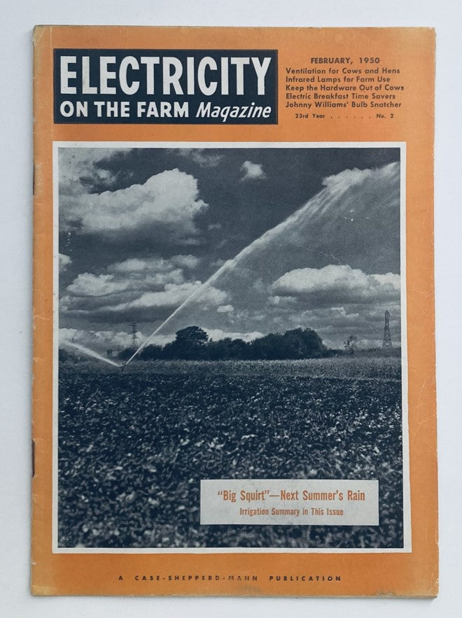 VTG Electricity on the Farm Magazine February 1950 Big Squirt Next Summer's Rain