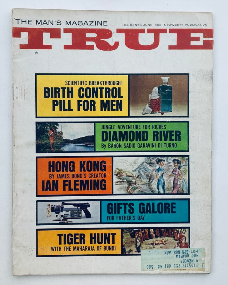 VTG True Magazine June 1963 44 No. 313 Birth Control Pill for Men Ian Fleming