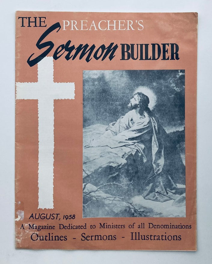 VTG The Preacher's Sermon Builder Magazine August 1958 Ward B. Chandler