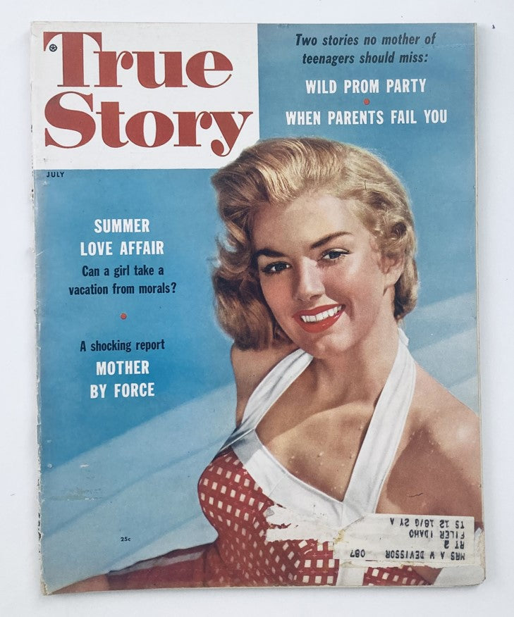 VTG True Story Magazine July 1956 Vol 74 No. 6 When Parents Fail You