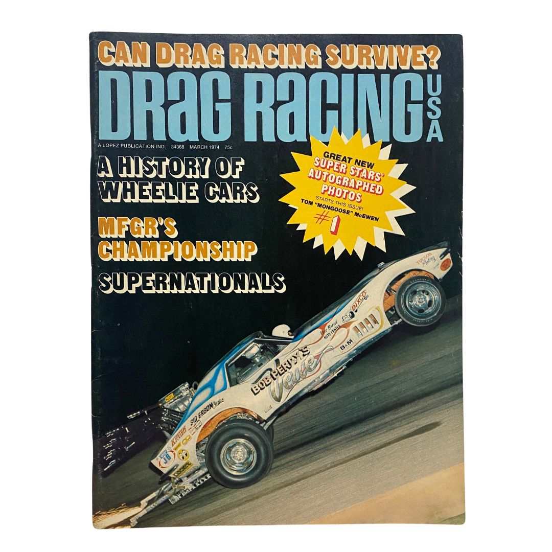VTG Drag Racing USA Magazine March 1974 MFGR's Championship No Label