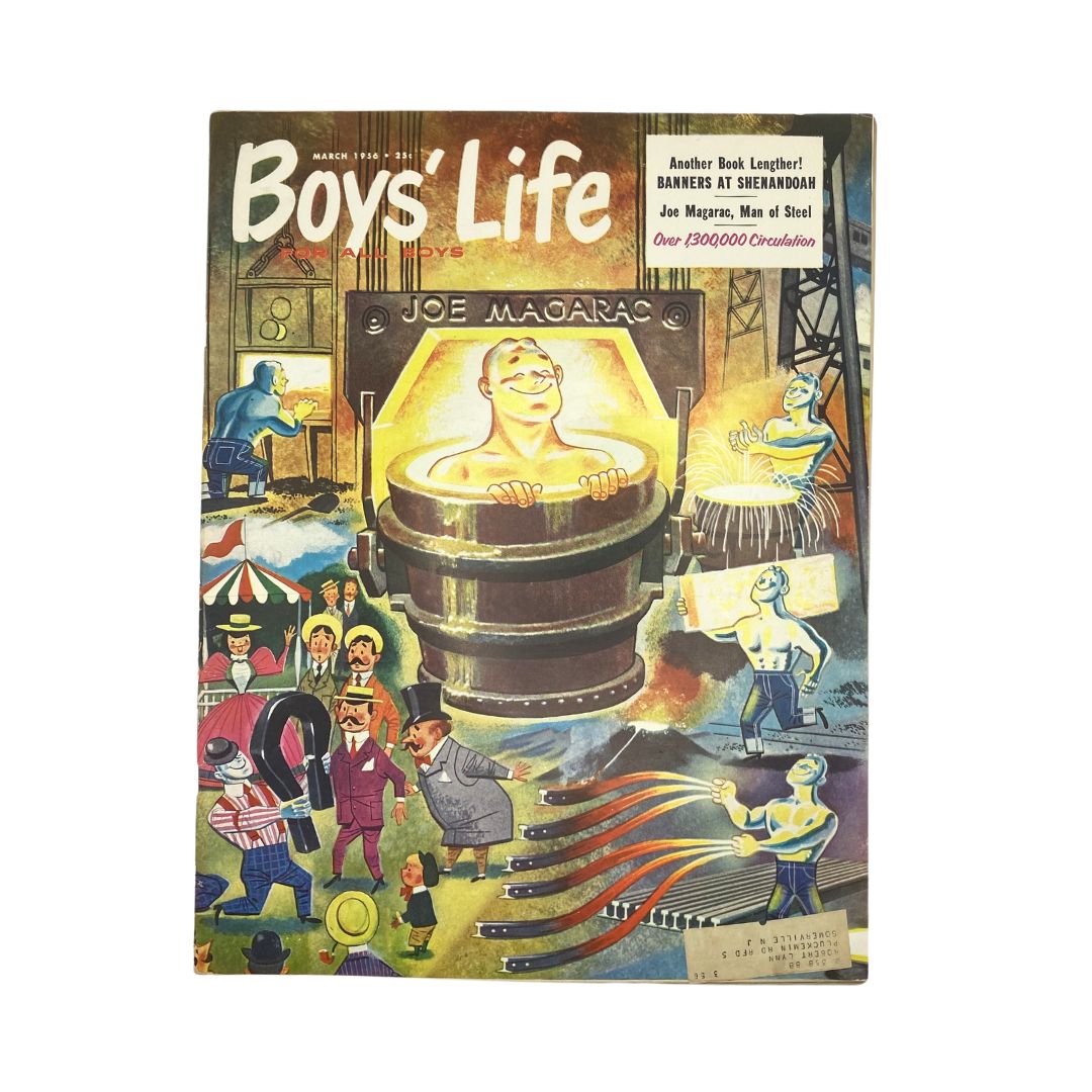 VTG Boys' Life for All Boys Magazine March 1956 Steelmen Joe Magarac