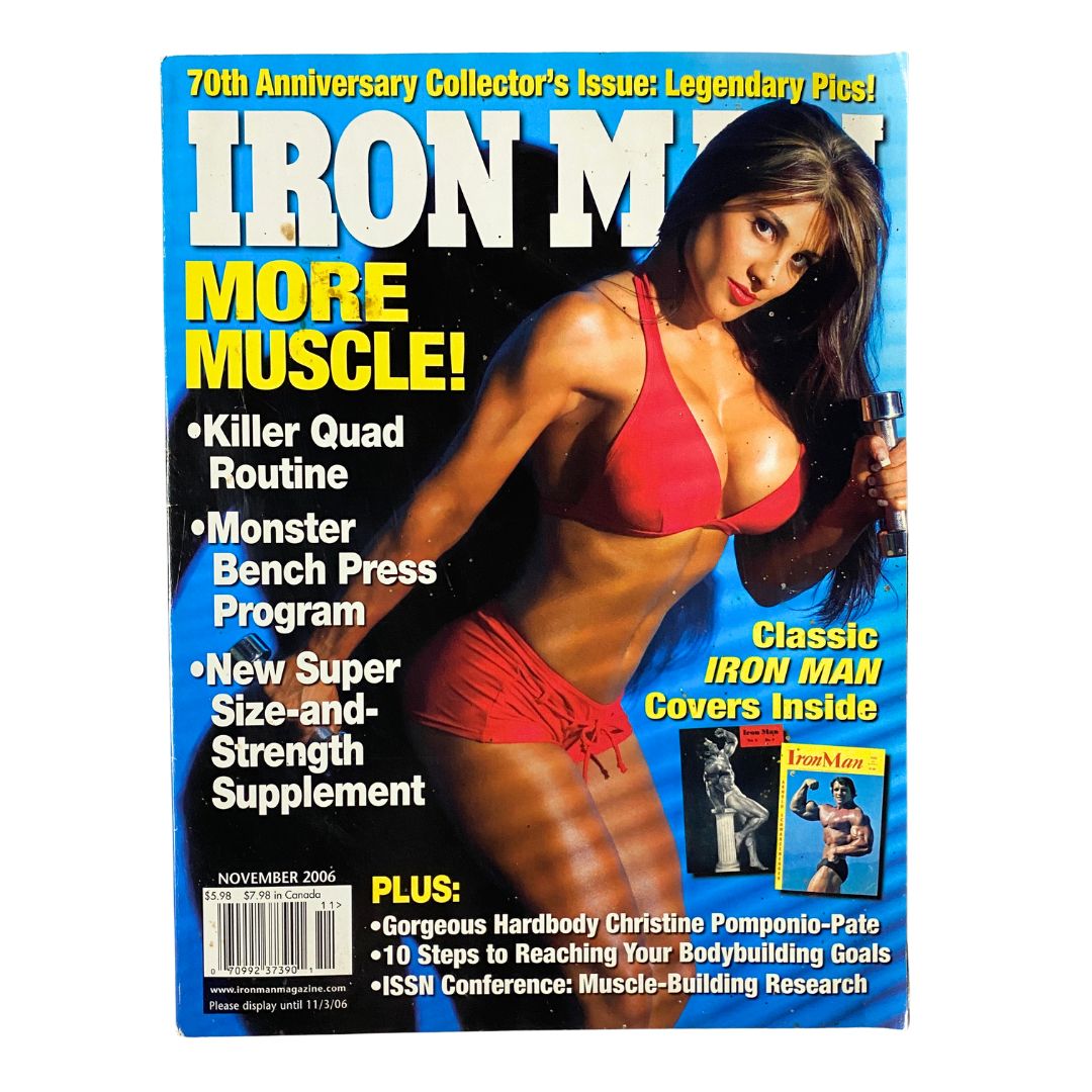 Iron Man Magazine November 2006, Volume 65, No. 11 featuring Christine Pomponio-Pate on the cover, highlighting bodybuilding programs and muscle-building tips.
