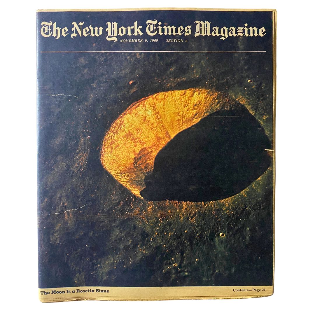 The New York Times Magazine November 9 1969 The Moon is a Rosetta Stone No Label