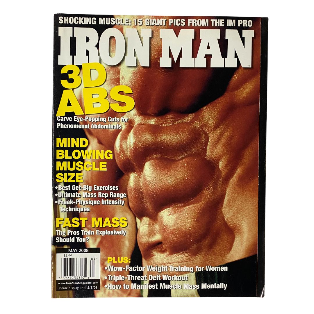 Iron Man Magazine May 2008 Vol 67 No. 5 cover featuring a muscular physique with titles about 3D abs and muscle training techniques, emphasizing vintage design and fitness themes.