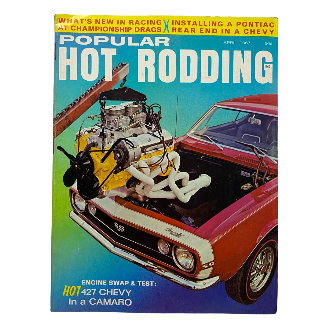 VTG Popular Hot Rodding Magazine April 1967 427 Chevy in a Camaro No Label VG