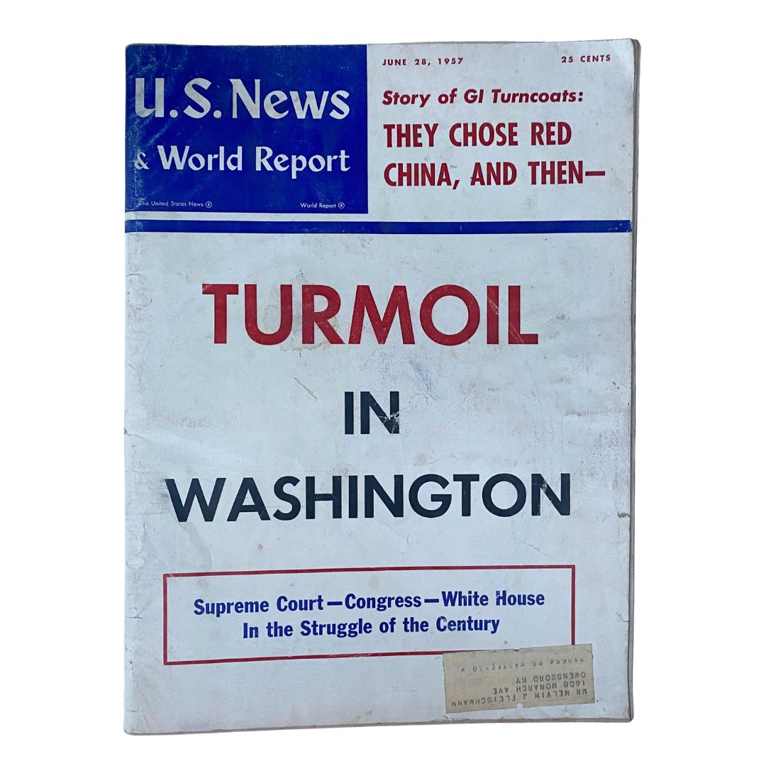 US News & World Report Magazine June 28 1957 They Chose Red China and Then