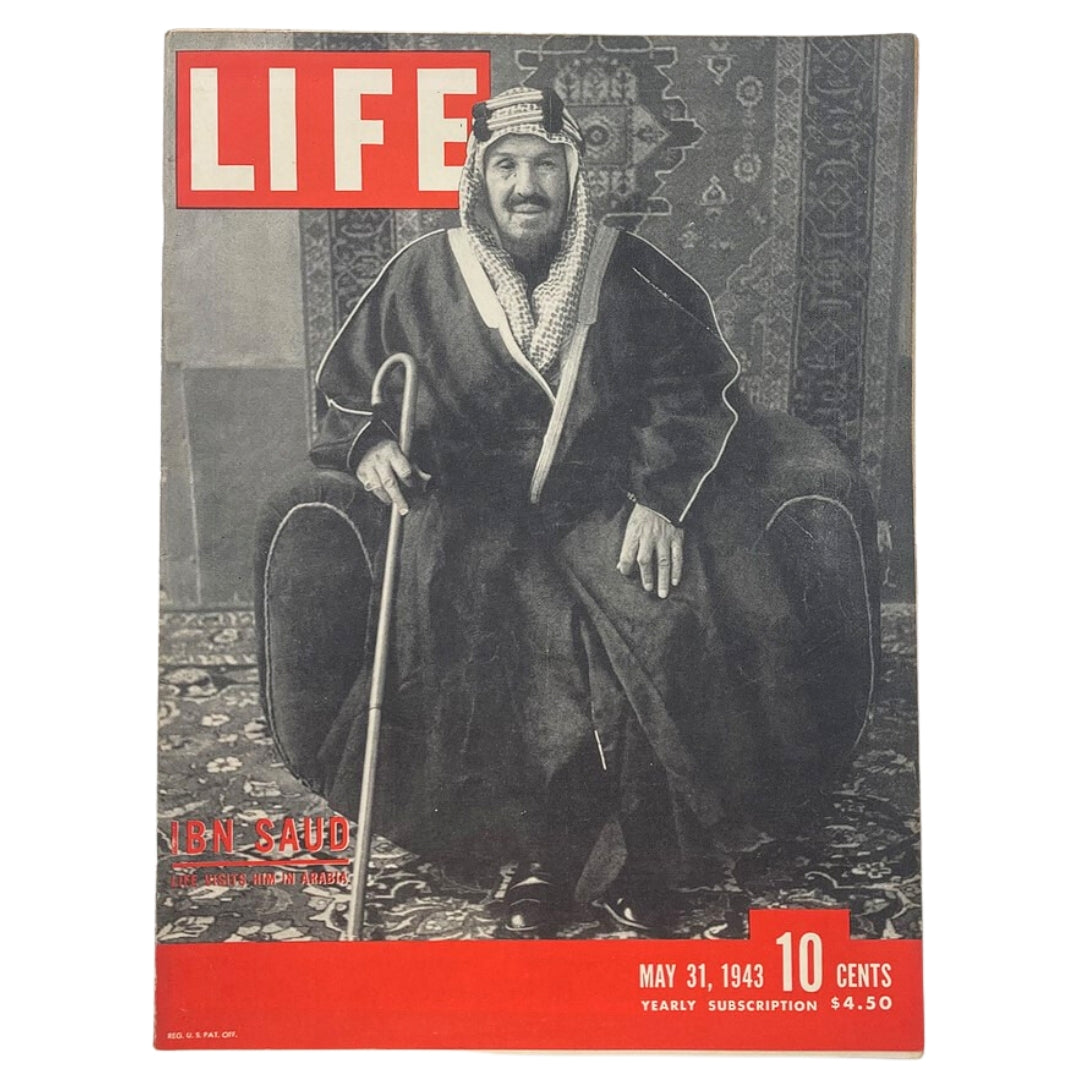 VTG Life Magazine May 31 1943 Vol 14 #22 IBN Saud Life Visits Him in Arabia