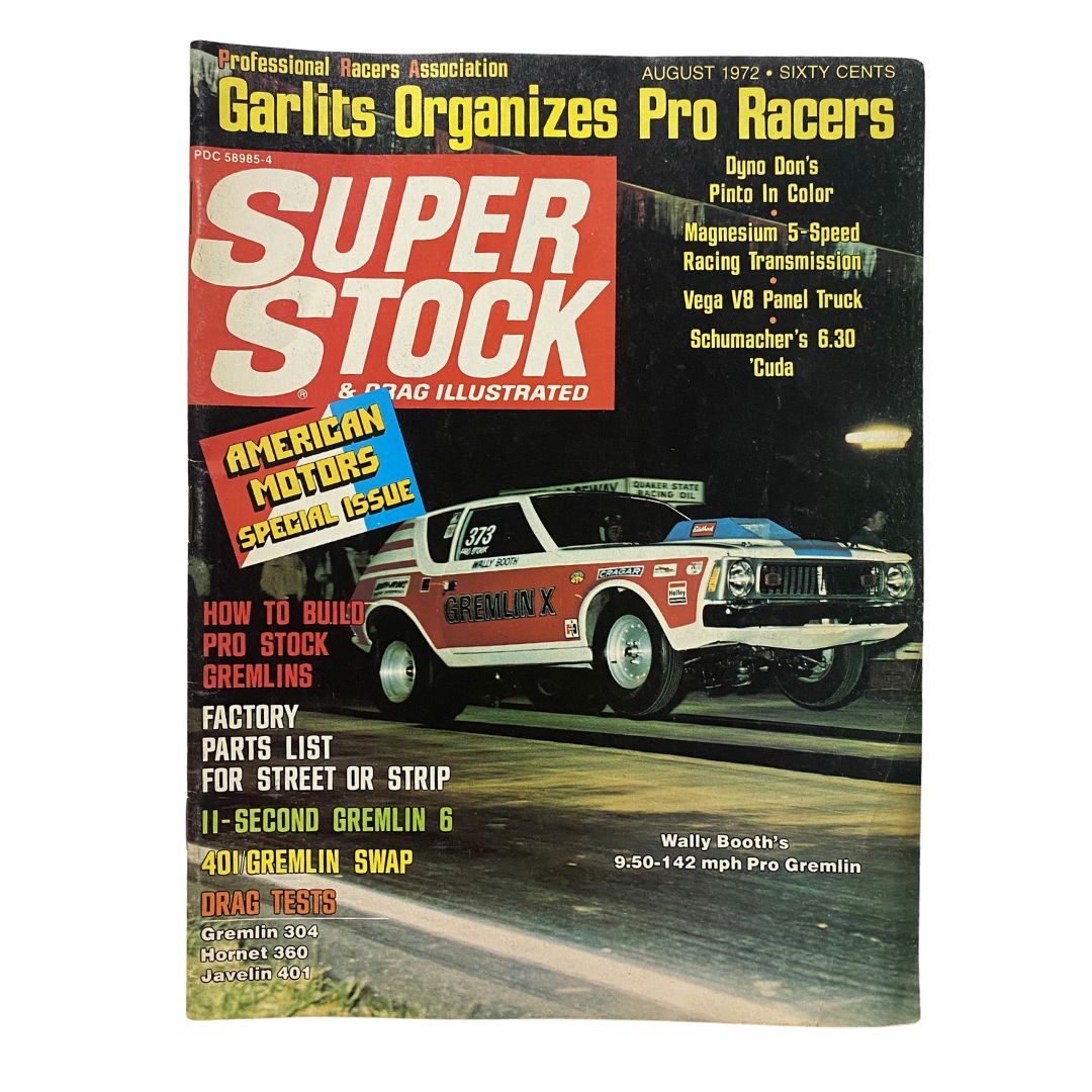 Super Stock & Drag Illustrated Magazine August 1972 9.50mph Pro Gremlin No Label