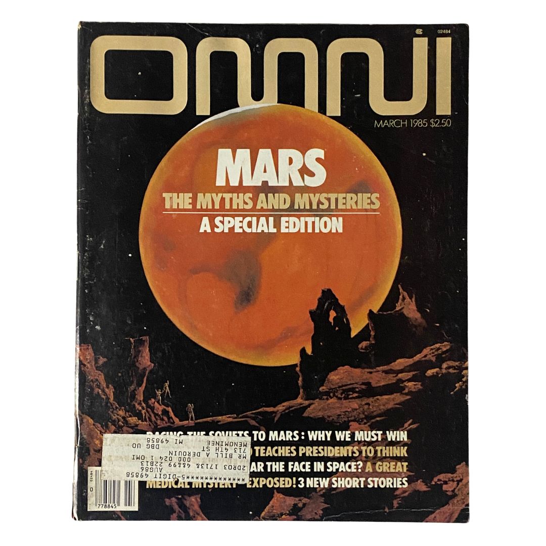 VTG Omni Magazine March 1985 Mars The Myths and Mysteries A Special Edition