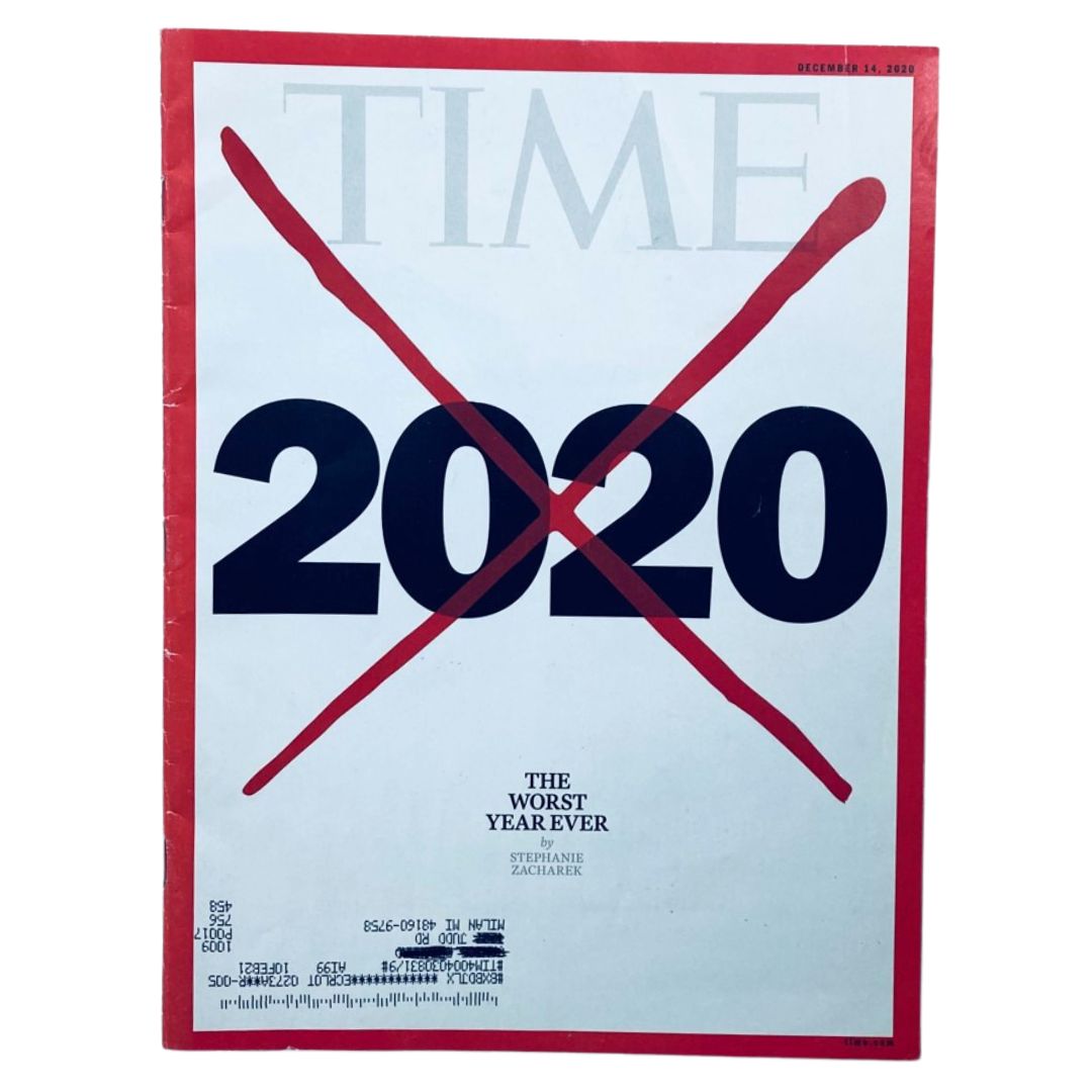 Time Magazine December 14 2020 The Worst Year Ever is Year 2020