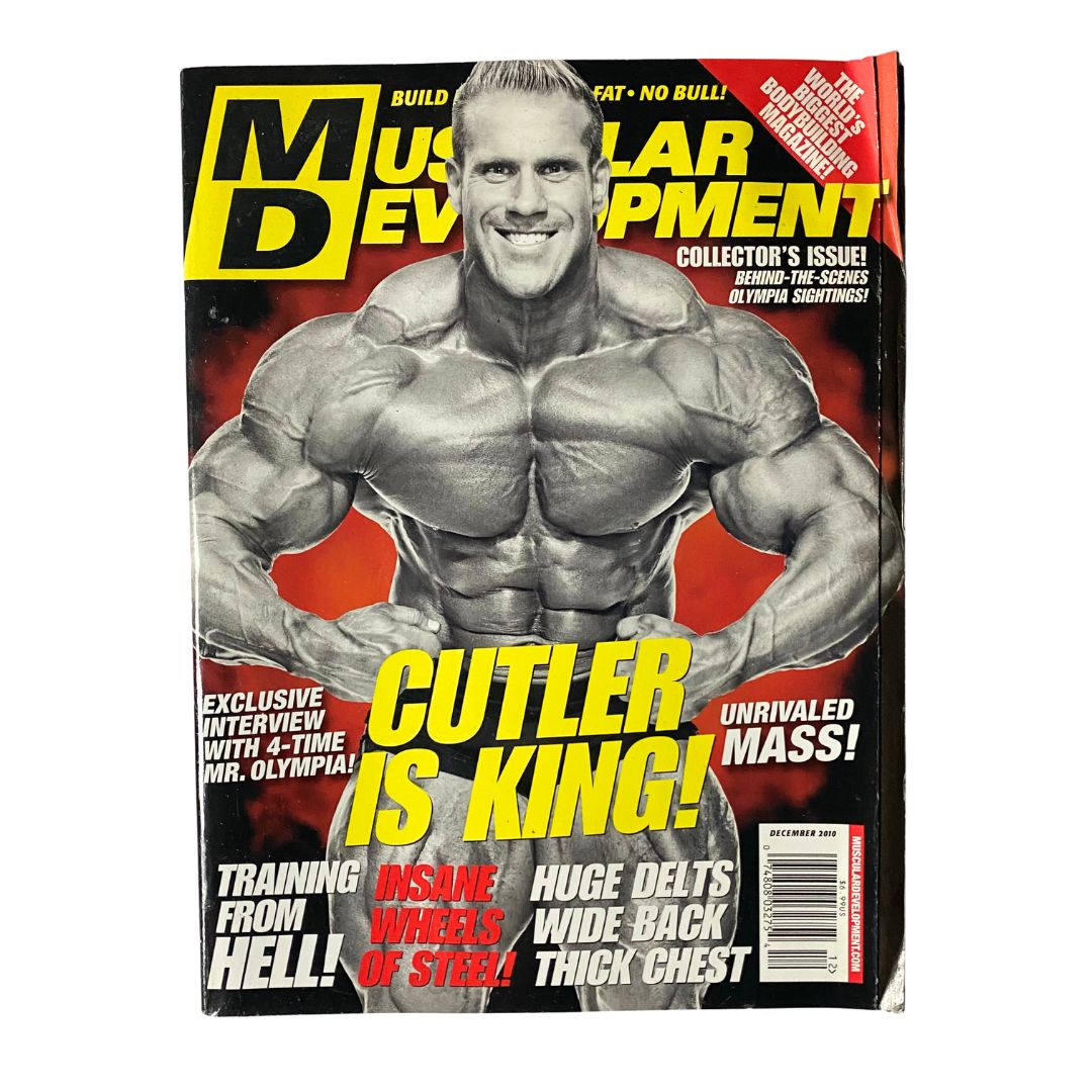 Cover of Muscular Development Magazine December 2010 featuring Jay Cutler with bold text stating 'CUTLER IS KING!' This vintage bodybuilding magazine includes articles on training techniques, an interview with a four-time Mr. Olympia, and highlights of the bodybuilding scene in late 2010.