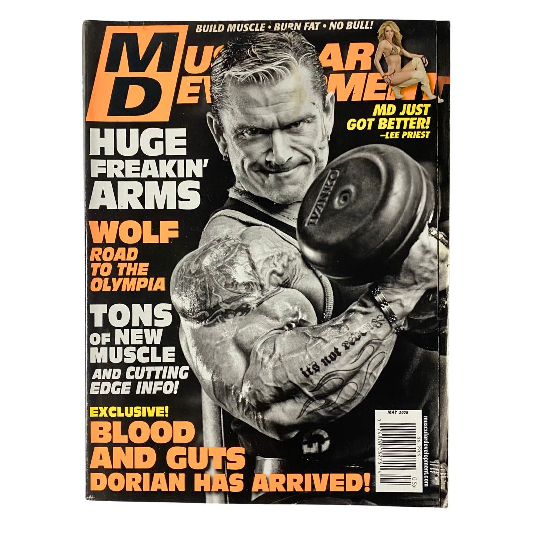 Muscular Development Magazine May 2009 featuring Lee Priest on the cover. The cover highlights text such as 'Huge Freakin' Arms' and 'Blood and Guts Dorian Has Arrived!', appealing to bodybuilding enthusiasts.