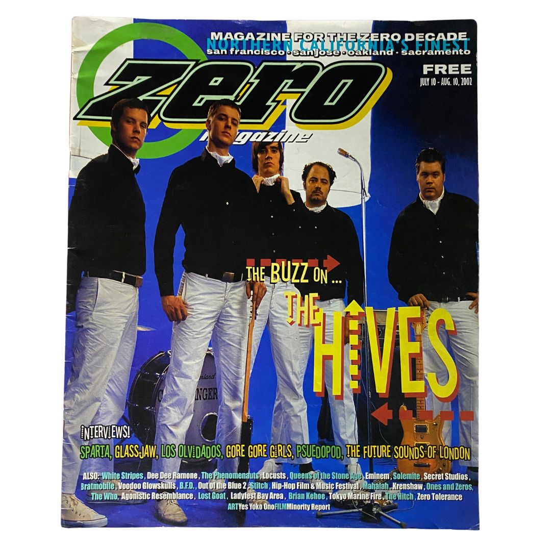 Zero Magazine July 10 - August 10 2002 The Buzz on The Hives No Label