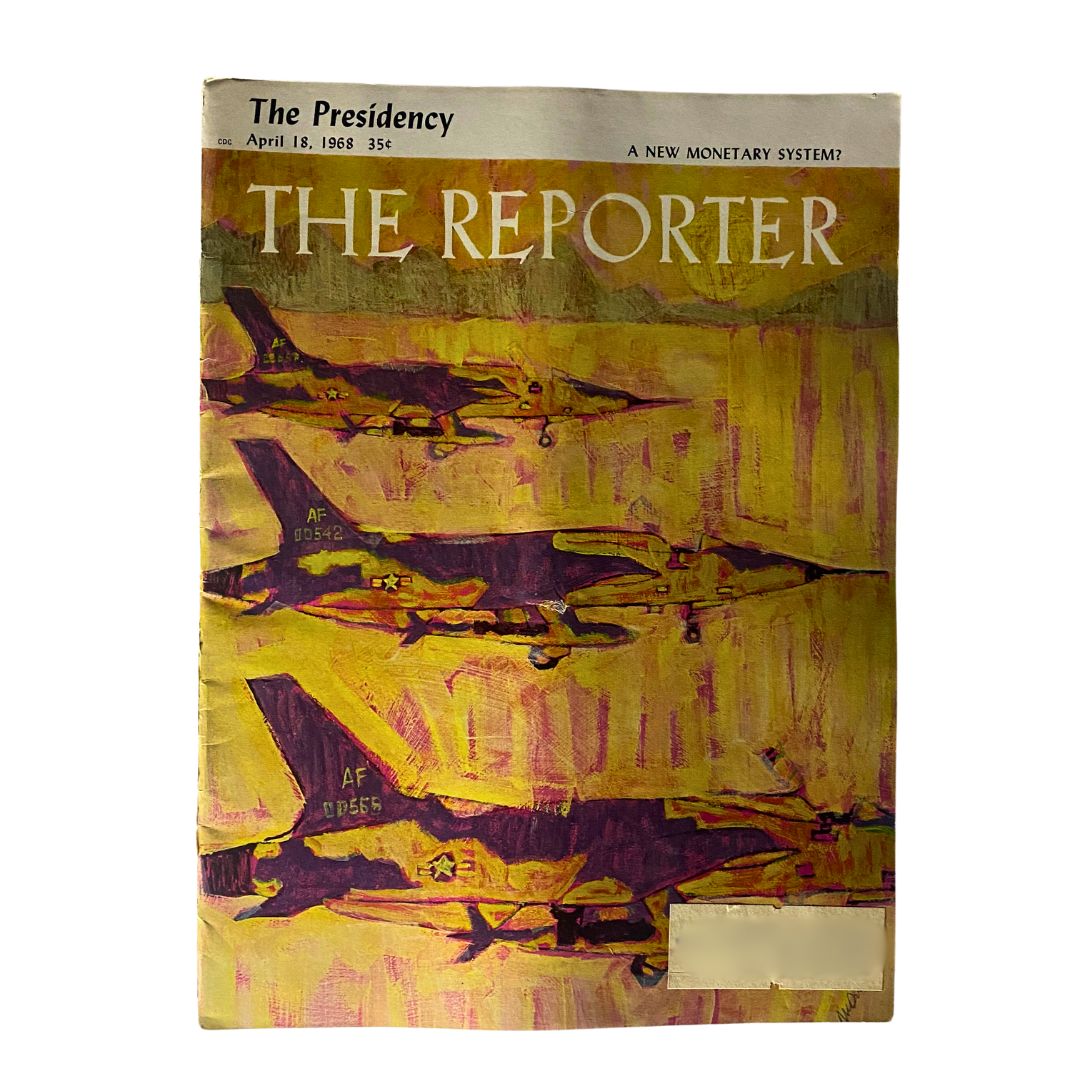 VTG The Reporter Magazine April 18 1968 The Presidency & A New Monetary System?