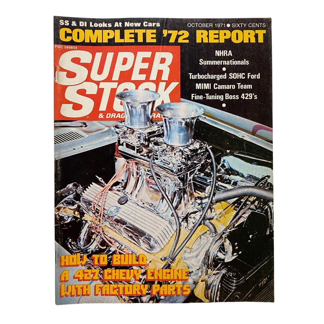 Super Stock & Drag Illustrated Magazine October 1971 Chevrolet 427 No Label