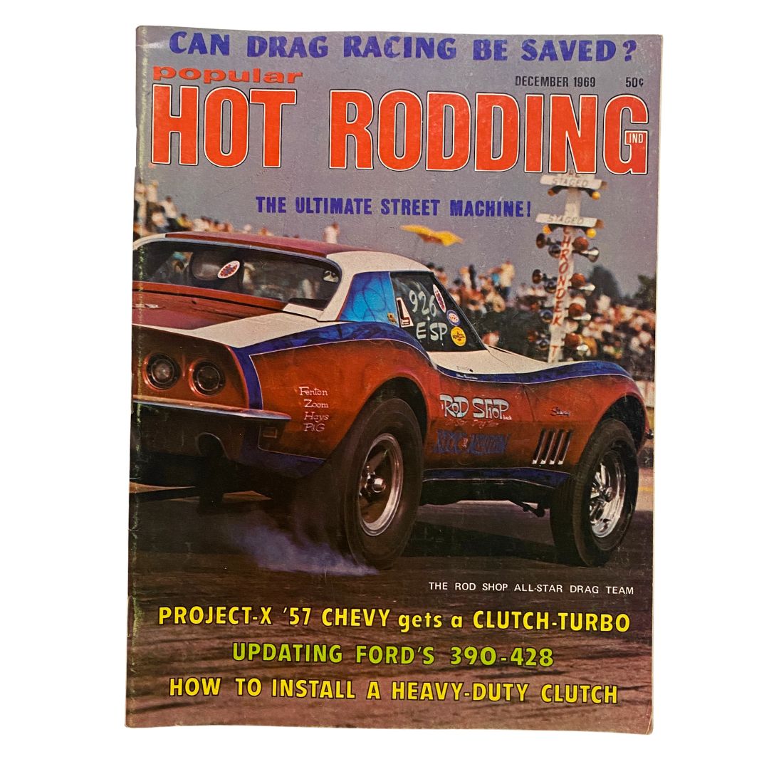 Popular Hot Rodding Magazine December 1968 Rod Shop All-Star Drag Team No Label