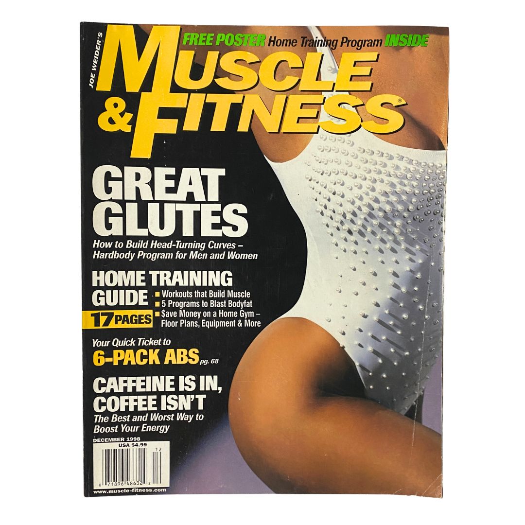 Muscle & Fitness Magazine December 1998 Great Glutes Program w Poster No Label