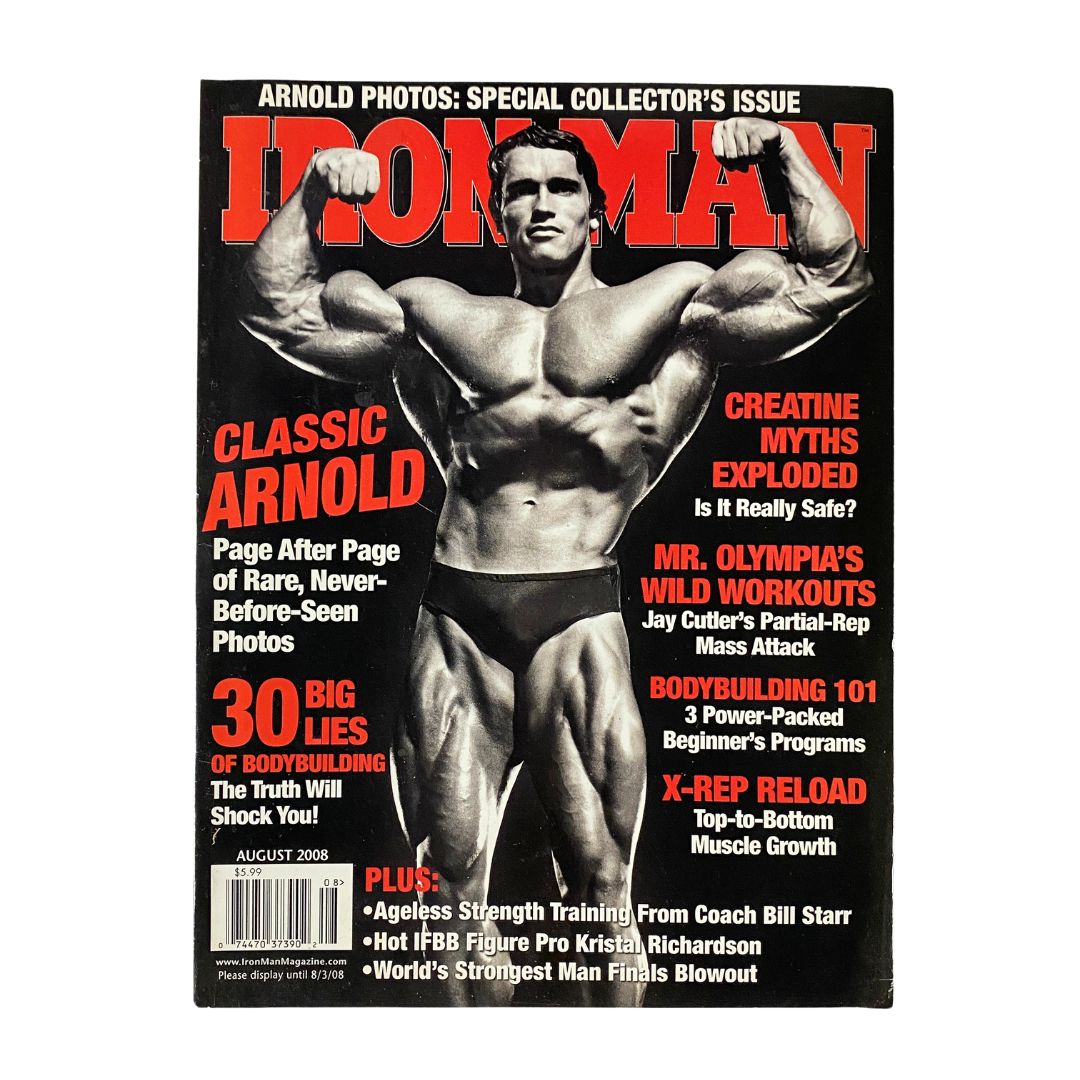 Iron Man Magazine August 2008 Vol 67 No. 8 Arnold Schwarzenegger No Label