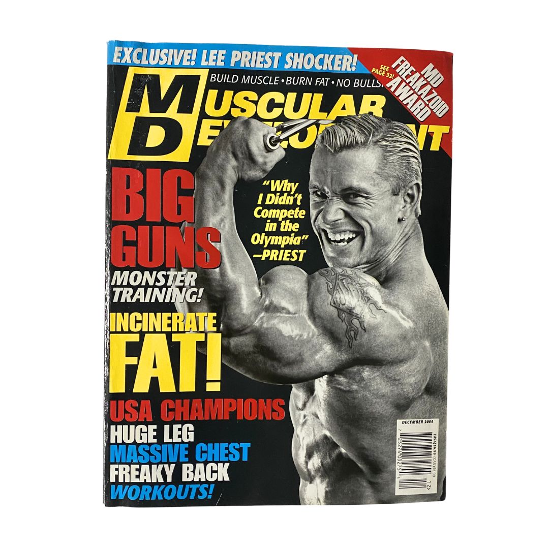 Muscular Development Magazine December 2004 featuring Lee Priest on the cover, showcasing bodybuilding tips, training techniques, and fitness insights. A collectible vintage magazine with notable content related to fitness culture in the early 2000s.