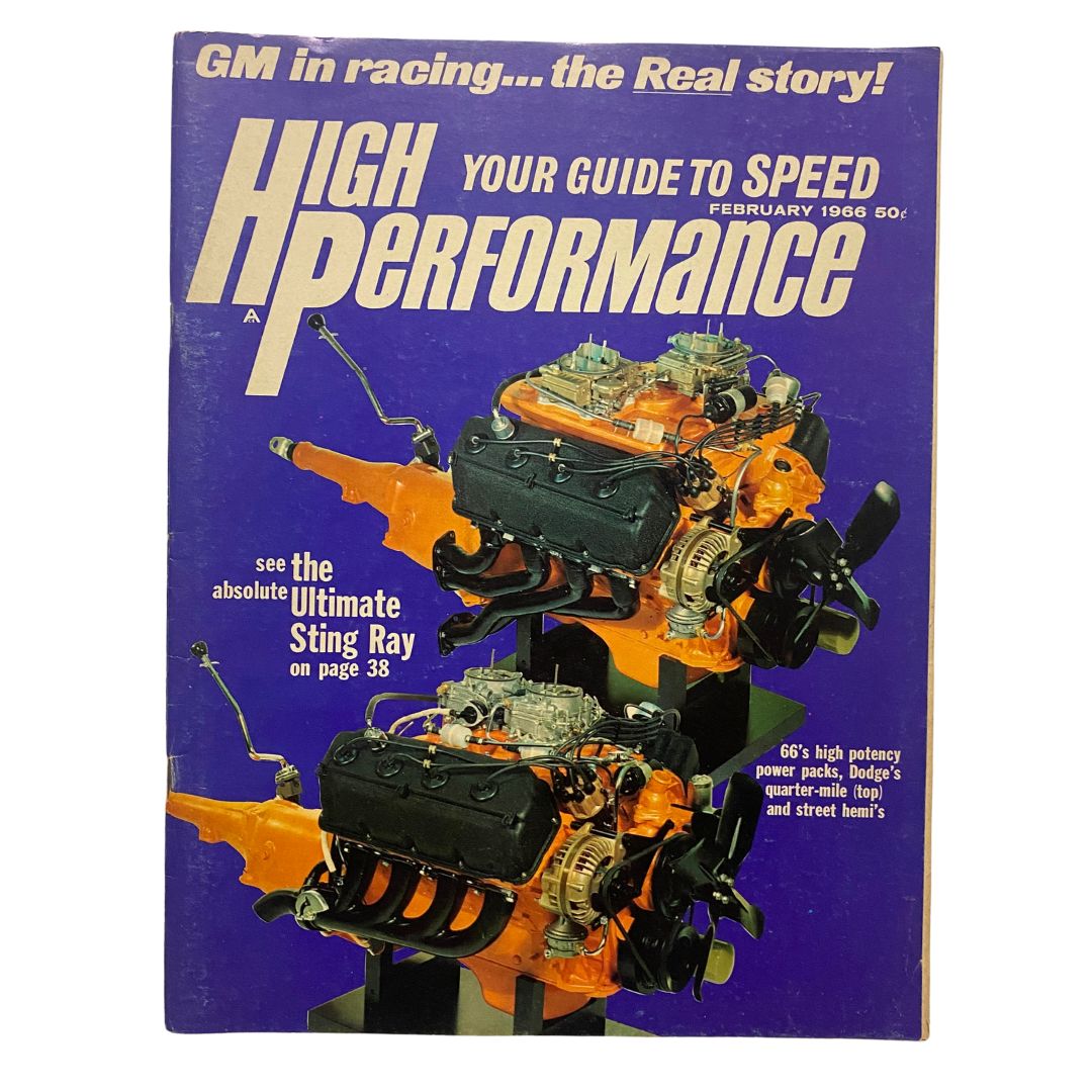 Cover of VTG High Performance Magazine February 1966 featuring the Ultimate Sting Ray and automotive performance insights.