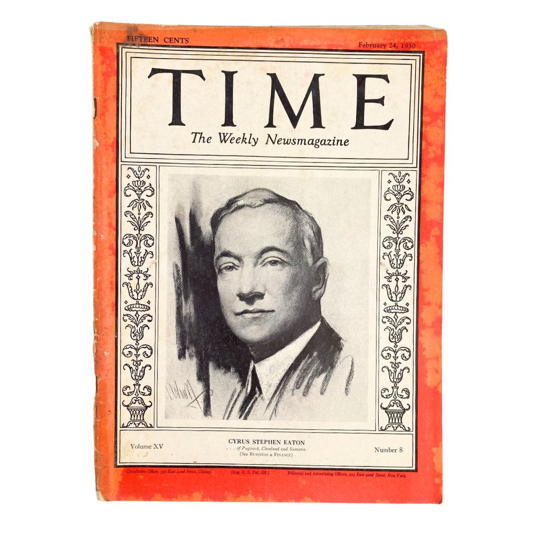 VTG Time Magazine February 24 1930 Vol 15 No. 8 Cyrus Stephen Eaton