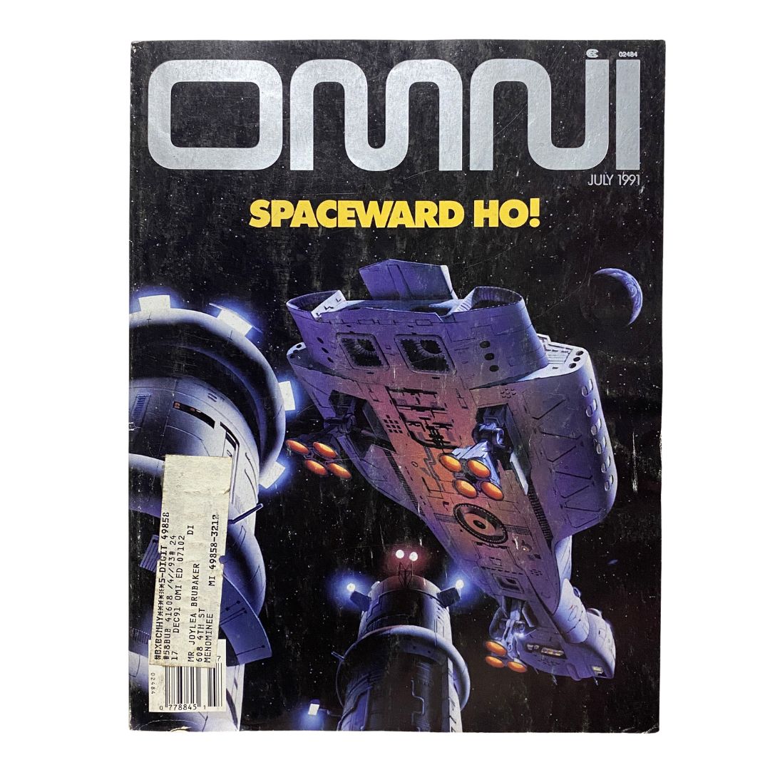 Omni Magazine July 1991 Vol 13 No. 10 Spaceward Ho by Ben Bova & Stephen Gillett