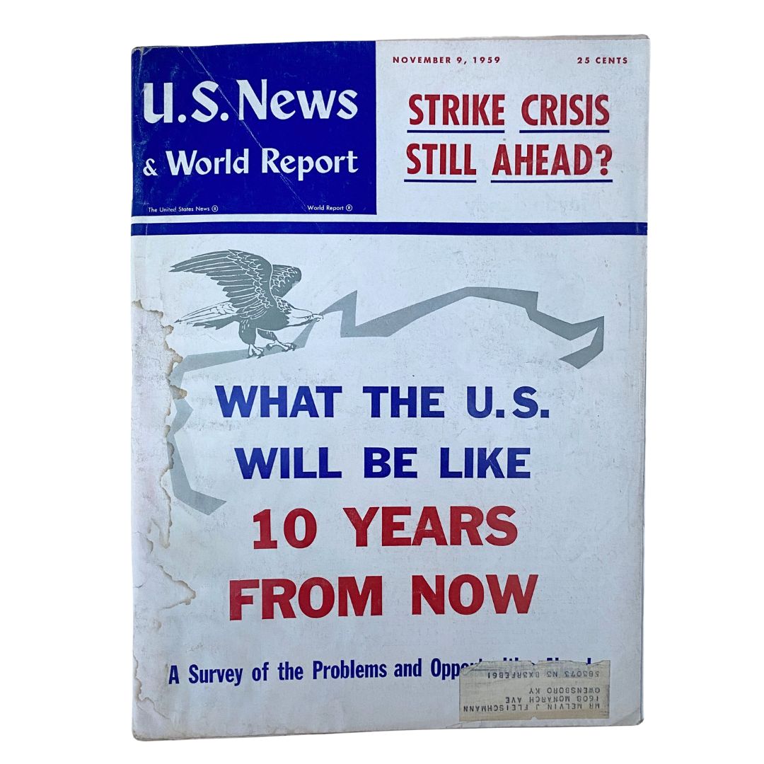 US News & World Report Magazine November 9 1959 Strike Crisis Still Ahead?