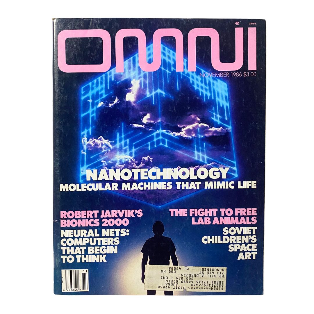 Omni Magazine November 1986 Nanotechnology Moleculars Machine That Mimic Life