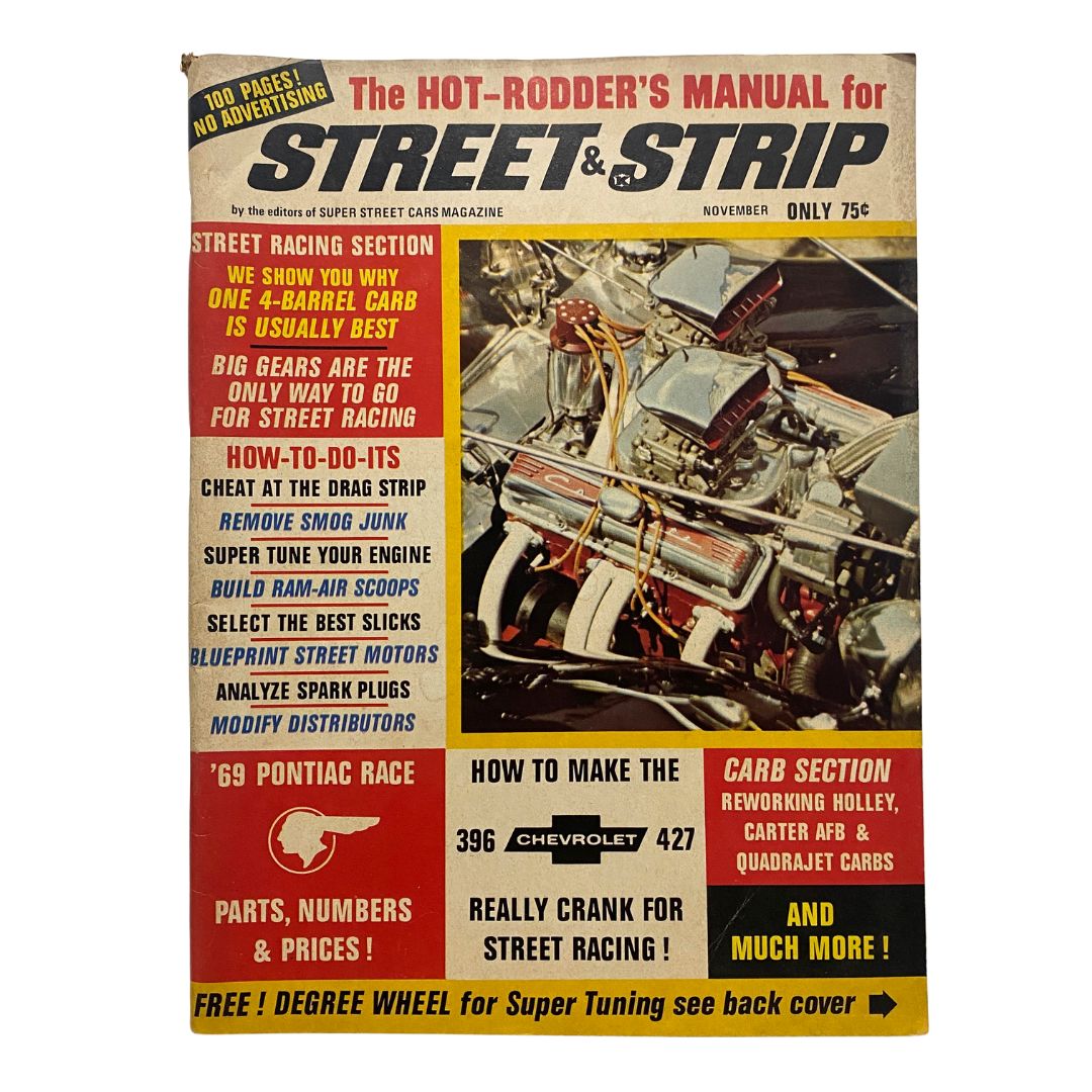 The Hot-Rodder's Manual for Street & Strip Magazine November 1968 4-Barrel Carb