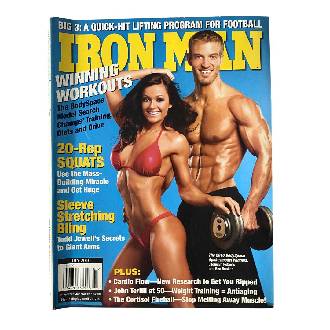 Iron Man Magazine July 2010 featuring Ben Booker and Jaquelyn Roberts on the cover, showcasing fitness tips like Winning Workouts, 20-Rep Squats, and Sleeve Stretching Bling.
