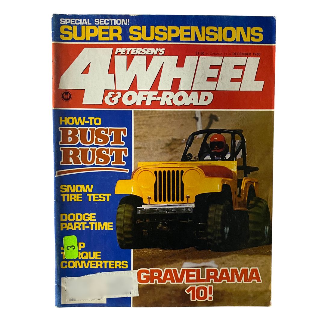 Petersen's 4-Wheel & Off-Road Magazine December 1980 How-To Bust Rust