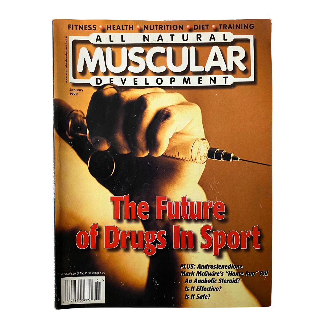 Muscular Development Magazine January 1999 The Future of Drugs In Sport No Label