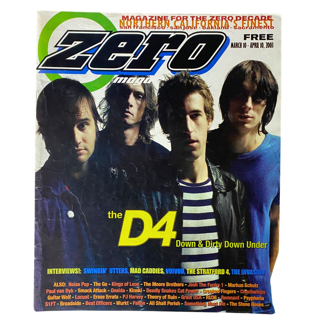 Zero Magazine March 10 2003 The D4 Down & Dirty Down Under No Label