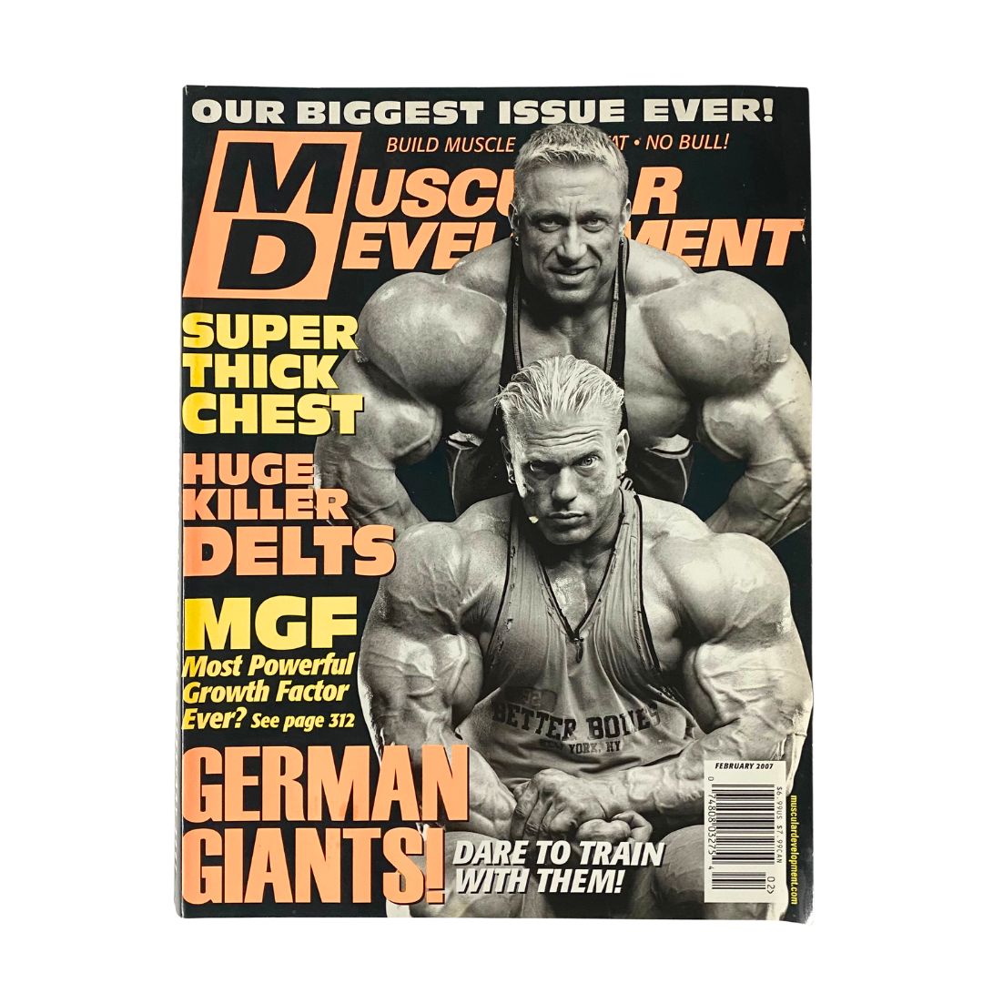 Cover of Muscular Development Magazine February 2007 featuring bodybuilders Dennis Wolf and Markus Rühl, showcasing topics on bodybuilding with bold text highlights on chest and shoulder workouts.