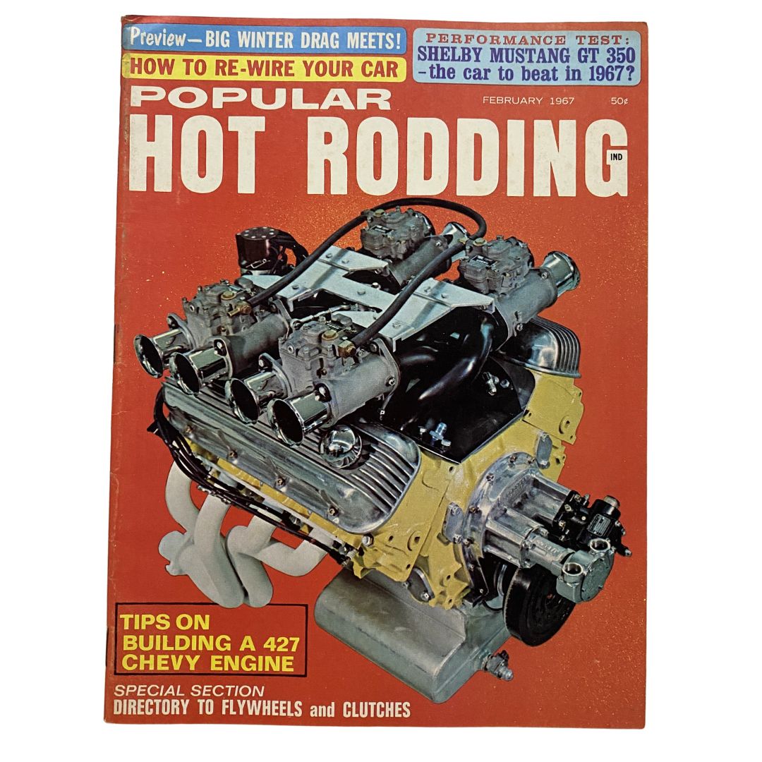 Popular Hot Rodding Magazine February 1967 Building a 427 Chevy No Label