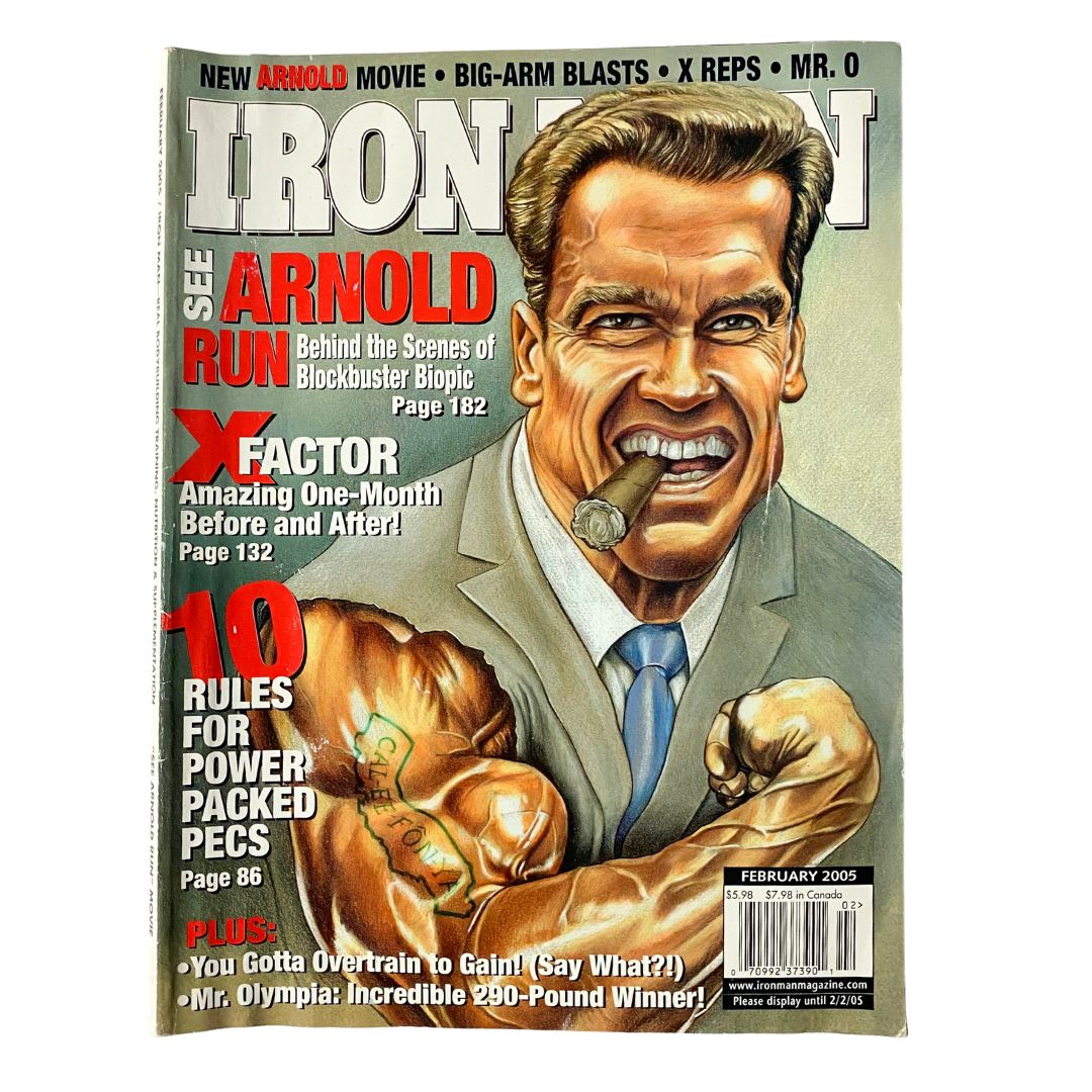 Iron Man Magazine February 2005 featuring Arnold Schwarzenegger on the cover. This vintage magazine highlights bodybuilding and fitness culture, showcasing a striking illustration of Schwarzenegger. A must-have for collectors and fitness enthusiasts.