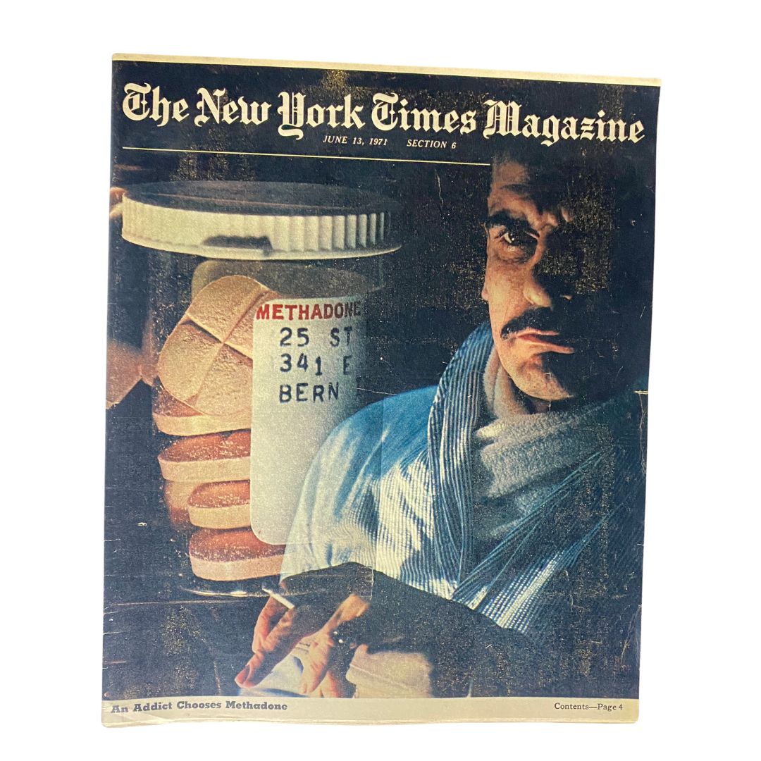 The New York Times Magazine June 13 1971 An Addict & The Methadone No Label