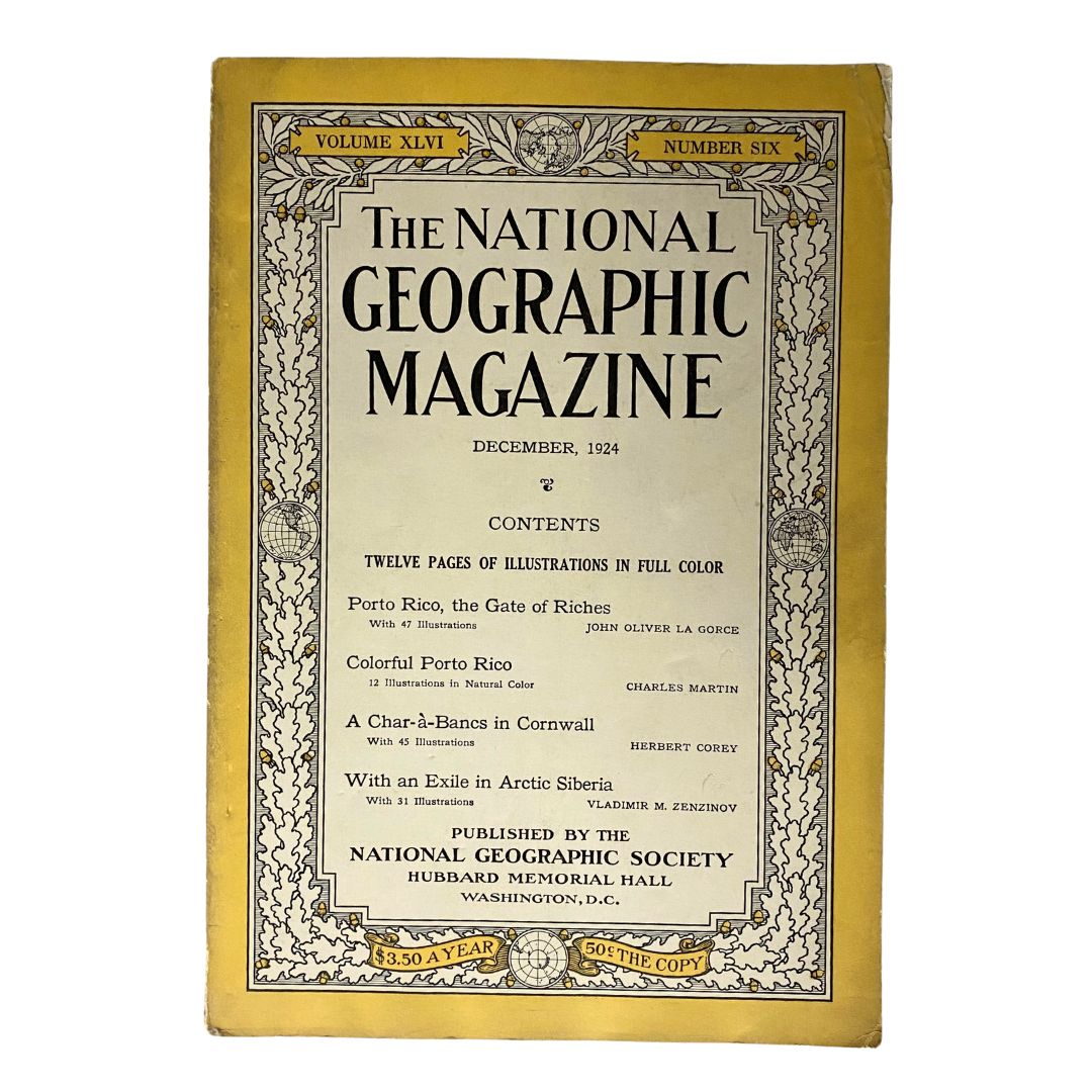 National Geographic Magazine December 1924 Porto Rico, Gate of Riches No Label