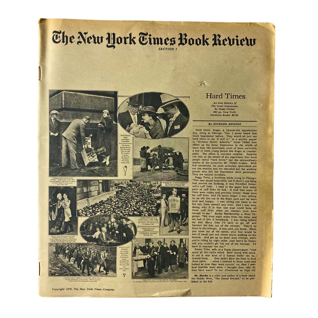 The New York Times Book Review 1970 Hard Times Oral History featuring historical photographs and articles showcasing personal stories from the Great Depression.